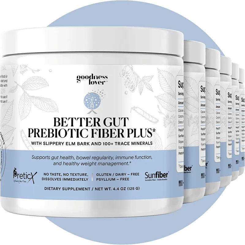 6 Bottles of Better Gut Prebiotic Fiber Plus